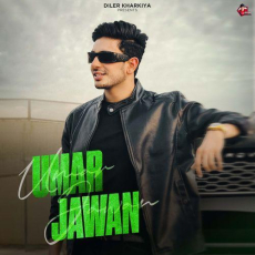 Umar Jawan Diler Kharkiya Umar Jawan Diler Kharkiya